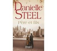 Père et fils Danielle Steel (Auteur), Alice Fombois (Traduction)
