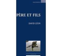 Père et fils David Léon (Auteur)