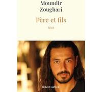 Père et fils – Éditions Robert Laffont