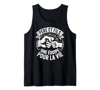 Père Et Fils Une Équipe pour La Vie Débardeur