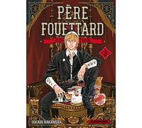 Père Fouettard Corporation - tome 3 - Hikaru Nakamura - Kurokawa Eds - broché - Manga
