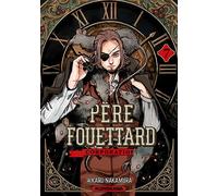 Père Fouettard Corporation - Tome 7 - Hikaru Nakamura - Kurokawa Eds - broché - Manga