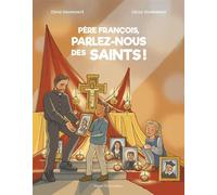 Père François, parlez-nous des saints ! - Odile Haumonté - Tequi - broché - Document jeunesse