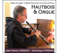 Père Jean-Pierre LONGEAT - HAUTBOIS & ORGUE