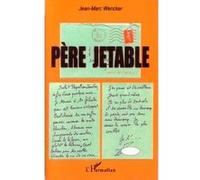 Père jetable Jean-Marc Wencker (Auteur)