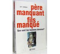 Père manquant, fils manqué