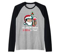 Père Noël Amusant A Litttle Mistletoe & Wine is Fine Manche Raglan
