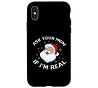 Père Noël Amusant Demandez à Votre Maman si Je suis Vrai Père Noël Coque pour iPhone X/XS