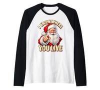 Père Noël, Je Sais où tu vis, drôle de Noël Manche Raglan