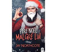 Père Noël Malgré Lui