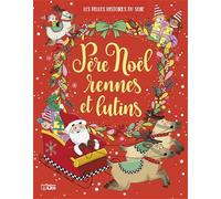 Père Noël, rennes et lutins