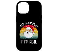Père Noël rétro Vintage, Demande à ta Maman si Je suis réel Coque pour iPhone 14