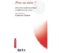 PÈRE OU MÈRE ?