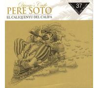 Pere Soto - El Caliquenyo Del Califa