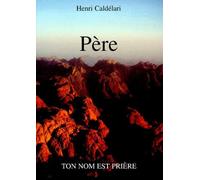 Père, ton nom est prière