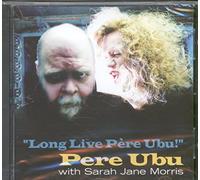 Pere Ubu - Long Live Pere Ubu [Import]