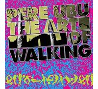 PERE UBU - THE ART OF WALKING VINYL LP + MP3 NEUF