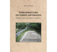 Pérégrination en terres japonaises : Périples entre Contrastes et Traditions