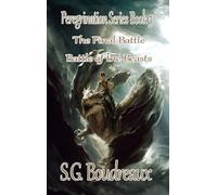 Peregrination Series Battle of the Beasts; The Final Battle Book 5