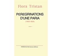 Pérégrinations d'une paria, tome 2