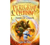 Peregrine Quinn and the Mask of Chaos (Volume 2)