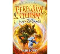 Peregrine Quinn and the Mask of Chaos (Volume 2)