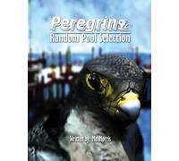 Peregrine Random Pool Selection: A neo-noir thriller of loyalty and consequence - when a covert operative is drawn back into the sh