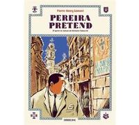 Pereira prétend Pierre-Henry Gomont (Auteur), Antonio Tabucchi (Auteur)