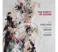 Perelman, Ivo / Grdina, Gordon / Honari, Hamin - Purity of Desire [Import]