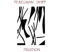 Perelman,Ivo / Shipp,Matthew - Fruition [Compact Discs]