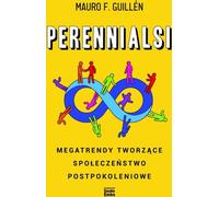 Perennialsi - Mauro F. Guillen (livre en polonais)