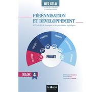 Pérennisation et développement de l'activité de transport et de prestations logistiques - Bloc 4 - Christiane Errouqui - Genie Des Glaciers - broché - Scolaire / Universitaire