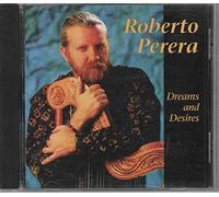 Perera Roberto - Dreams+Desires [Import]