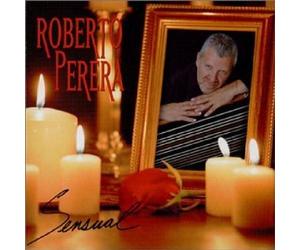 Perera, Roberto - Sensual Enhanced edition by Perera, Roberto (2002) Audio CD