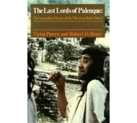 Perera, V: The Last Lords Of Palenque