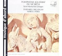 Peres, Marcel - Polyphonie Aquitaine du XIIème siècle