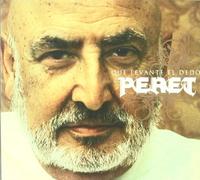 Peret - Que Levante el dedo [Import]