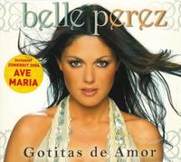 Perez, Belle - Gotitas De Amor-Digi-14tr [Import]