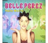 Perez,Belle – Hello World – CD