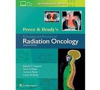 Perez & Brady's Principles and Practice of Radiation Oncology - [Version Originale] Inconnu (Auteur)