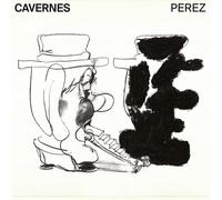 Perez Cavernes (Vinyl)