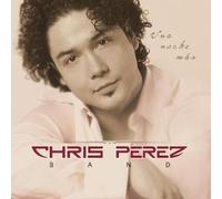 Perez, Chris - Una Noche Mas