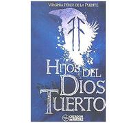 Pérez De La Puente, V: Hijos Del Dios Tuerto