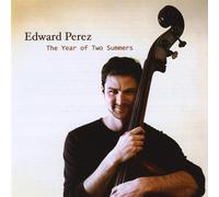 Perez, Edward - Year of Two Summers