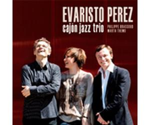 Perez, Evaristo - Cajon Jazz Trio