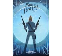 Pérez, Jordi - All-New Firefly: The Gospel According to Jayne Vol. 3 HC (Book 13)