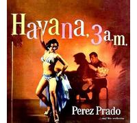 Perez Prado and His Orchestra - Havana, 3 a.M. (Red Colored Edition) [Import]