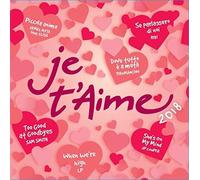 Compilation - Je t'aime 2018 [Import]