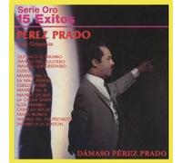 perez prado y su orquestra - 15 Exitos (UK Import)