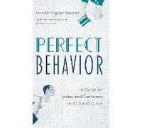 Perfect Behavior
